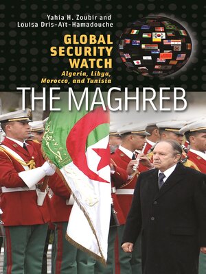 cover image of Global Security Watch&#8212;The Maghreb